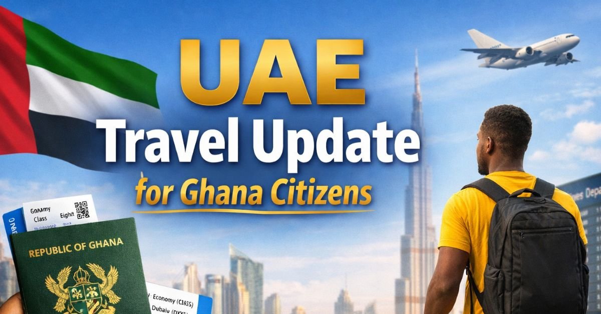 UAE Visa Guide for Ghana Applicants
